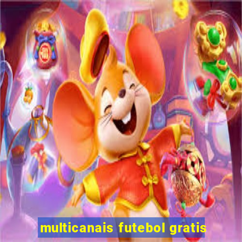 multicanais futebol gratis